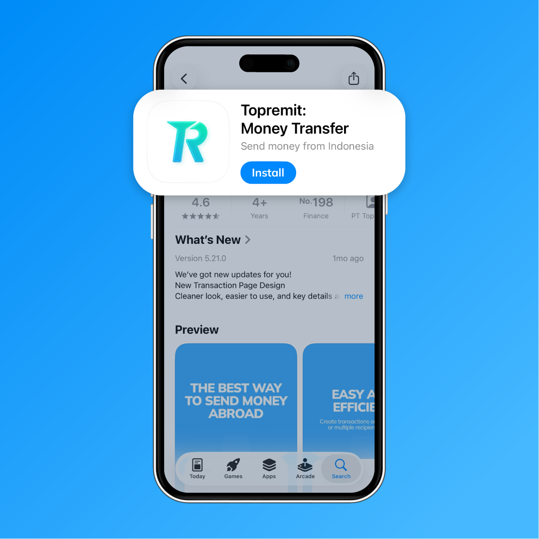 Langkah 1: Unduh aplikasi Topremit di App Store untuk mulai kirim uang ke Filipina.