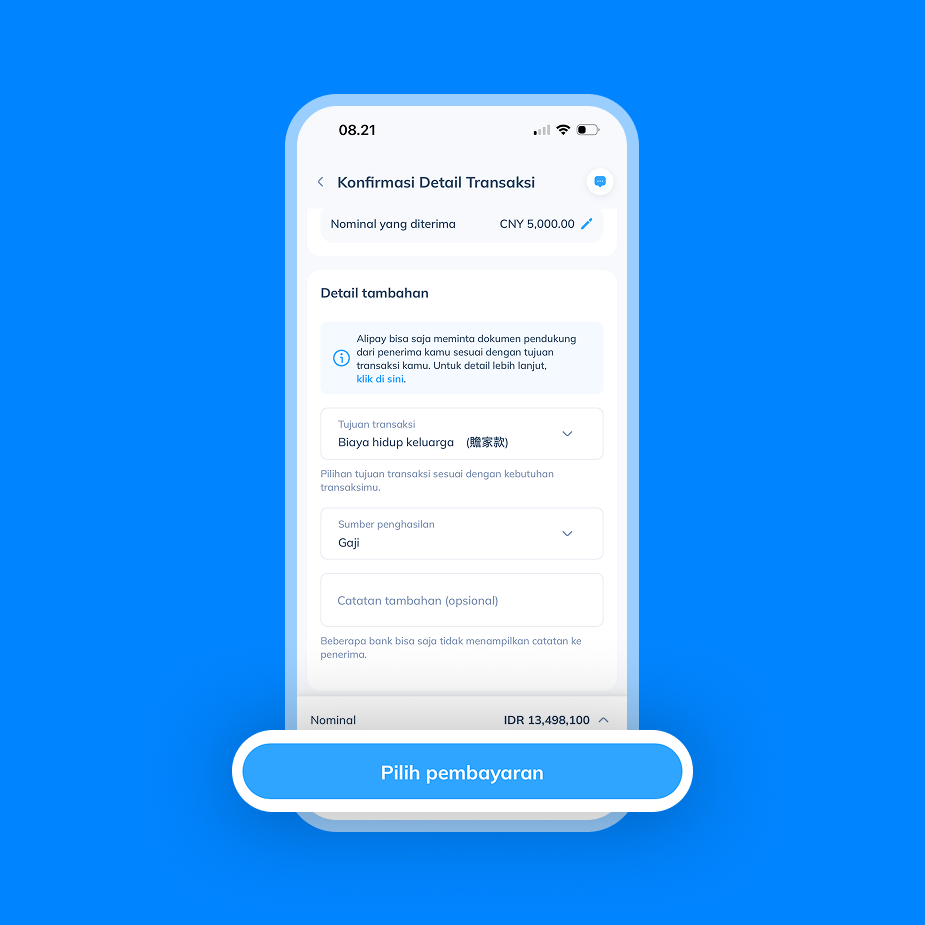 Tampilan layar langkah 4: Lengkapi tujuan transaksi, sumber penghasilan, dan detail tambahan untuk mengirim uang ke Alipay, lalu klik tombol 'Pilih pembayaran' di bawah layar