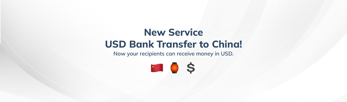 Now you can send money to China in USD with Topremit!