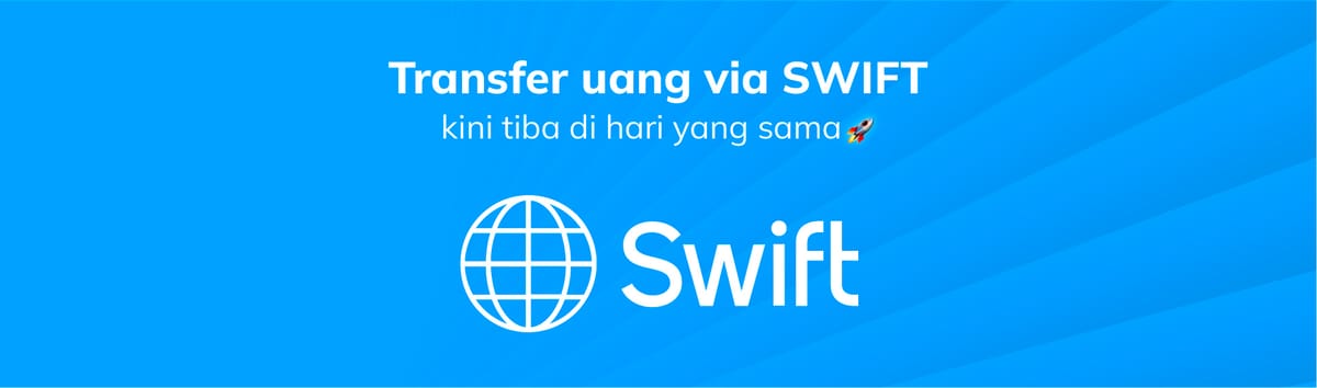 Kirim Uang via SWIFT Kini Tiba di Hari yang Sama dengan Topremit