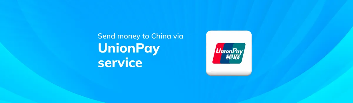 Send Money to China with Our UnionPay Service
