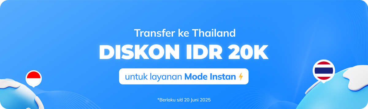 Sebuah banner yang menunjukkan diskon IDR 20K biaya transfer ke Thailand