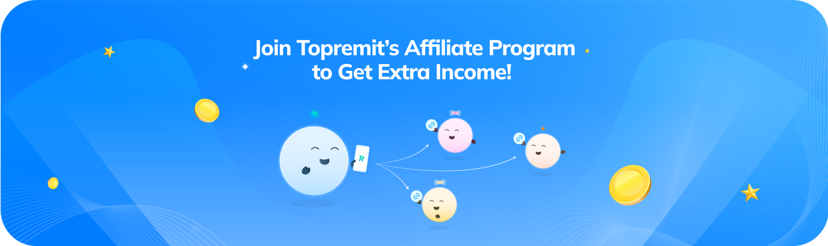 Earn Extra Income with Topremit’s Affiliate Program