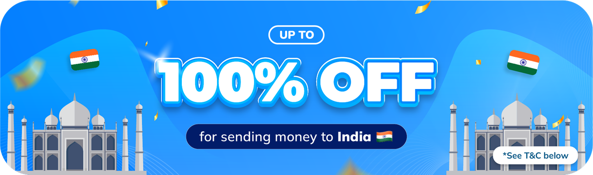 Up to 100% Discount for Sending Money to India