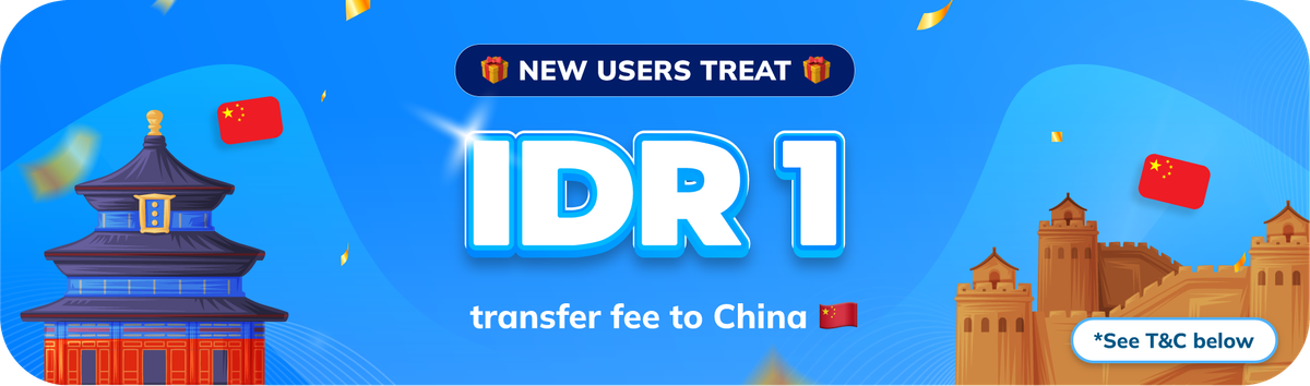 Send Money to China for Only IDR 1 Fee
