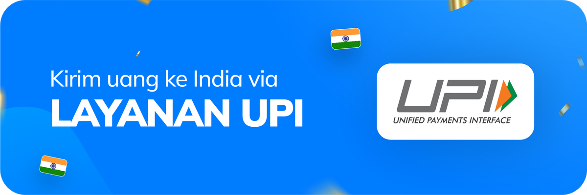Kirim Uang ke India dengan Layanan UPI Topremit