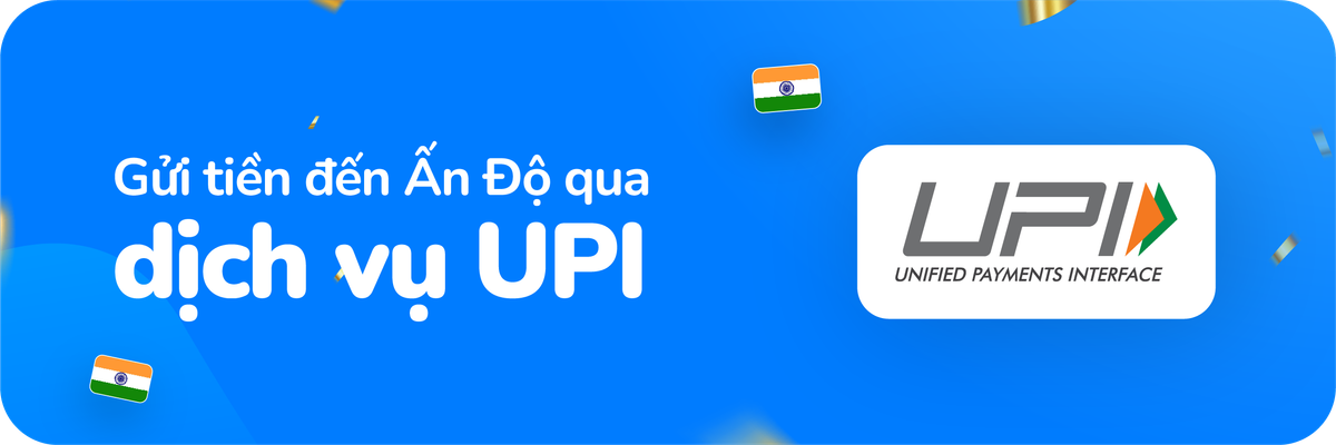 Gửi tiền đến Ấn Độ với dịch vụ UPI
