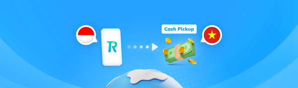 Cara Kirim Uang ke Vietnam via Cash Pickup