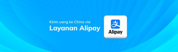 Kirim Uang ke China dengan Layanan Alipay Topremit