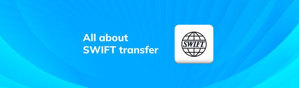 An illustration with a text "All about SWIFT transfer" along with its logo in the shape of a globe.