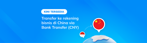 Kirim uang ke rekening bisnis di China