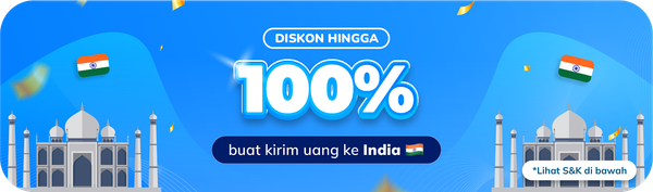Diskon Hingga 100% buat Kirim Uang ke India