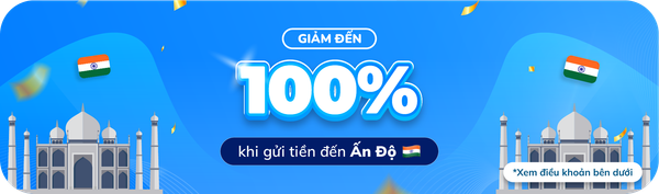 Giảm đến 100% phí chuyển tiền đến Ấn Độ