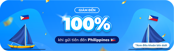 Giảm đến 100% phí chuyển tiền đến Philippines